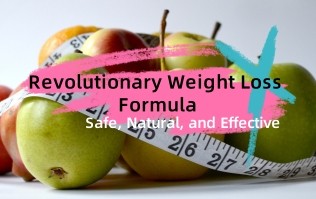 Introducing Our Revolutionary Weight Loss Formula: Safe, Natural, and Effective